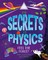The Secrets of Physics