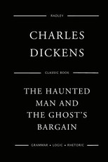 The Haunted Man And The Ghost's Bargain