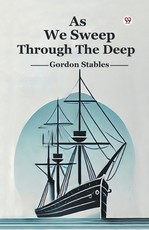 As We Sweep Through The Deep