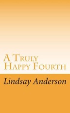 A Truly Happy Fourth
