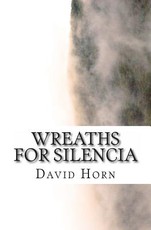Wreaths for Silencia