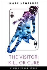 The Visitor: Kill or Cure