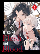 Blaze of Flesh and Blood 1