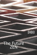 The Future Zen