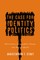 The Case for Identity Politics