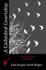 A Cathedral Courtship