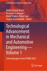Technological Advancement in Mechanical and Automotive Engineering - Volume 1