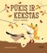 Pūkis ir kėkštas. 16 knyga