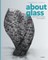 About Glass