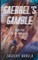 Gaebrel's Gamble