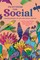 Practicing the Social