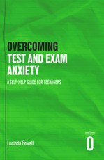 Overcoming Test and Exam Anxiety