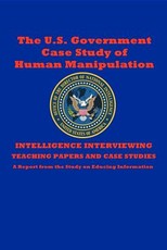 The U.S. Government Case Study of Human Manipulation