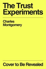 The Trust Experiments
