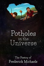 Potholes in the Universe