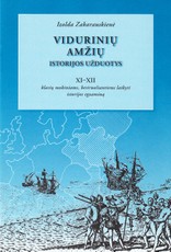 Vidurinių amžių istorijos užduotys 11-12 kl.