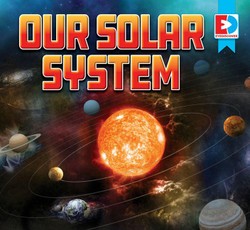 Our Solar System