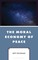 The Moral Economy of Peace