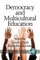 Democracy and Multicultural Education (PB)