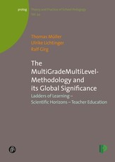 The Multigrademultilevel-Methodology and Its Global Significance
