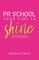 PR School