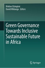 Green Governance Towards Inclusive Sustainable Future in Africa