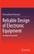 Reliable Design of Electronic Equipment