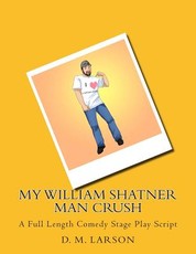 My William Shatner Man Crush