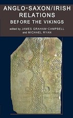 Anglo-Saxon/Irish Relations Before the Vikings