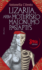 Lizarija, arba moteriško malonumo paslaptys