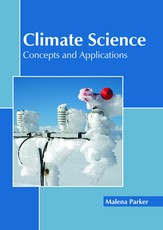 Climate Science: Concepts and Applications