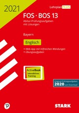 STARK Abiturprüfung FOS/BOS Bayern 2021 - Englisch 13. Klasse