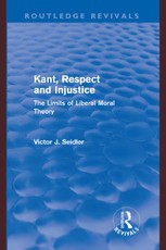 Kant, Respect and Injustice (Routledge Revivals)
