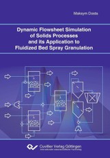 Dynamic Flowsheet Simulation of Solids Processes and its Application to Fluidized Bed Spray Granulation