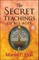 The Secret Teachings of All Ages