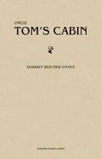 Uncle Tom's Cabin