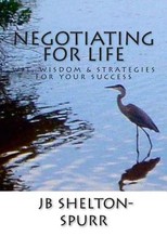 Negotiating for Life