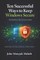 Ten Successful Ways to Keep Windows Secure