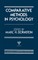 Comparative Methods in Psychology