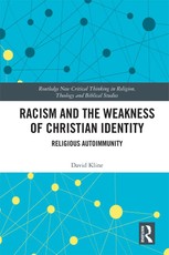 Kline, D: Racism and the Weakness of Christian Identity