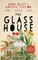 The Glass House