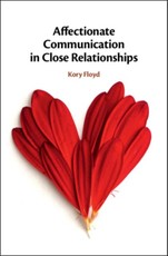 Affectionate Communication in Close Relationships