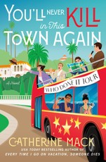 You'll Never Kill in This Town Again
