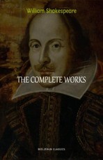 Complete Works of William Shakespeare