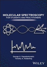 Molecular Spectroscopy for Students and Practitioners