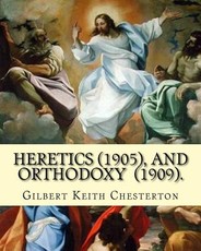 Heretics (1905).By