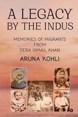 A Legacy by the Indus
