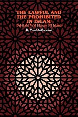 The Lawful and the Prohibited in Islam