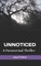 Unnoticed