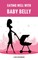 Eating Well With Baby Belly (el. knyga)